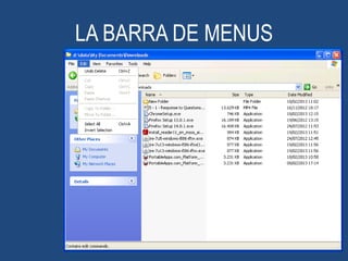 LA BARRA DE MENUS

 