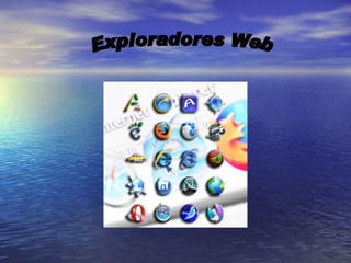 Exploradores Web 