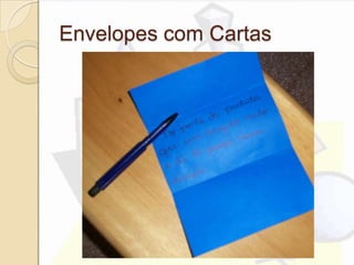 Envelopes com Cartas
 