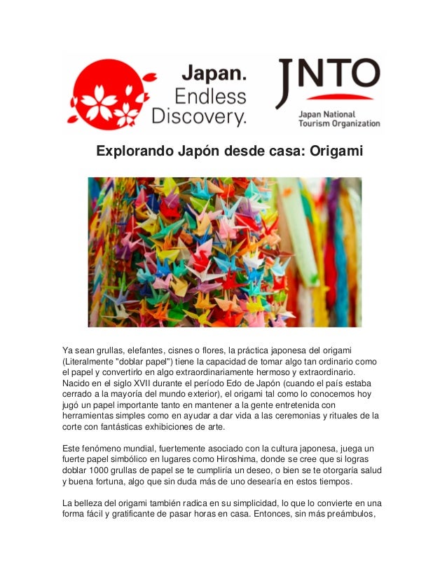 Explorando Japón desde casa: Origami
Ya sean grullas, elefantes, cisnes o flores, la práctica japonesa del origami
(Litera...