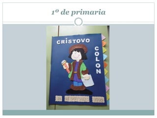 1º de primaria
 