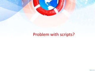 Problem with scripts?

 