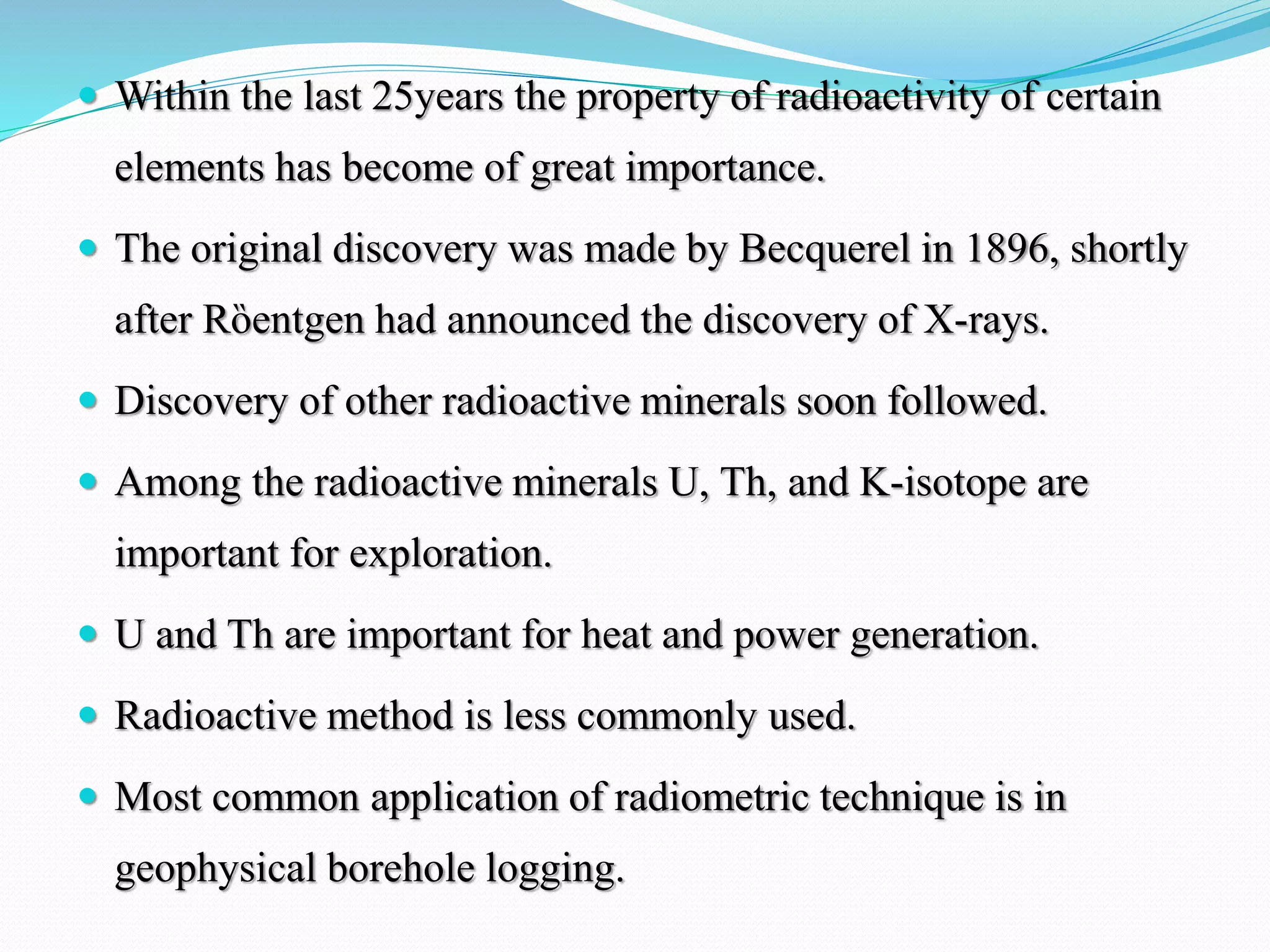 Exploration Geology- Radioactive method of exploration | PPTX