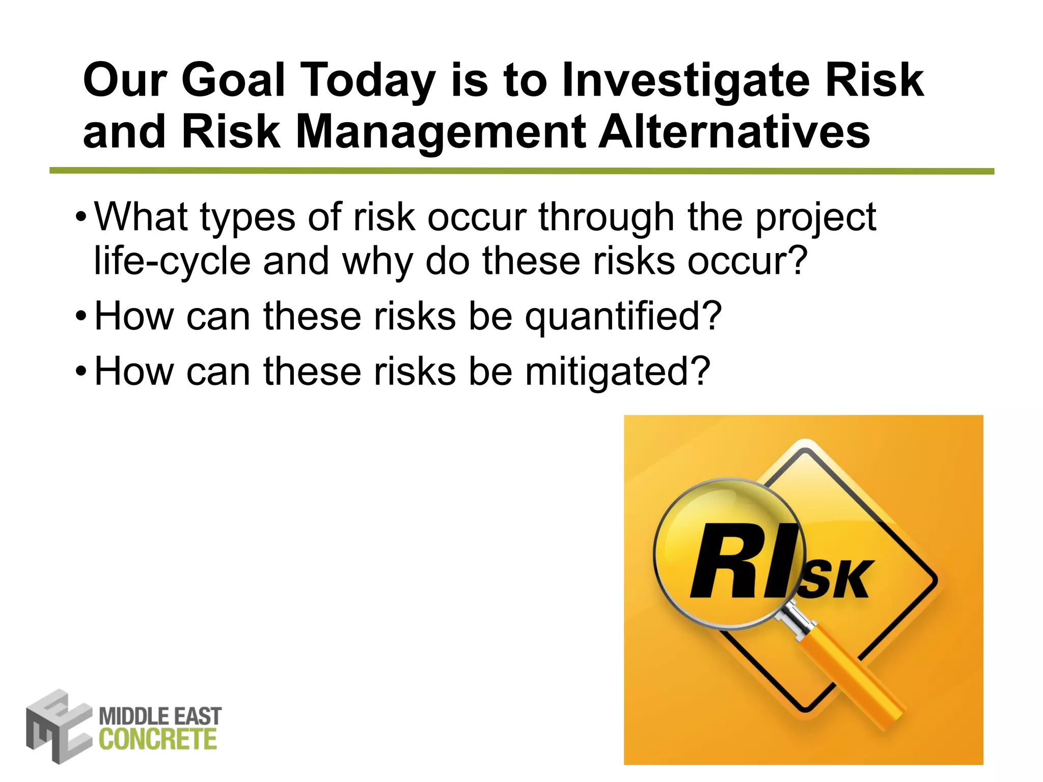 Exploration of risks and risk management in construction project ...