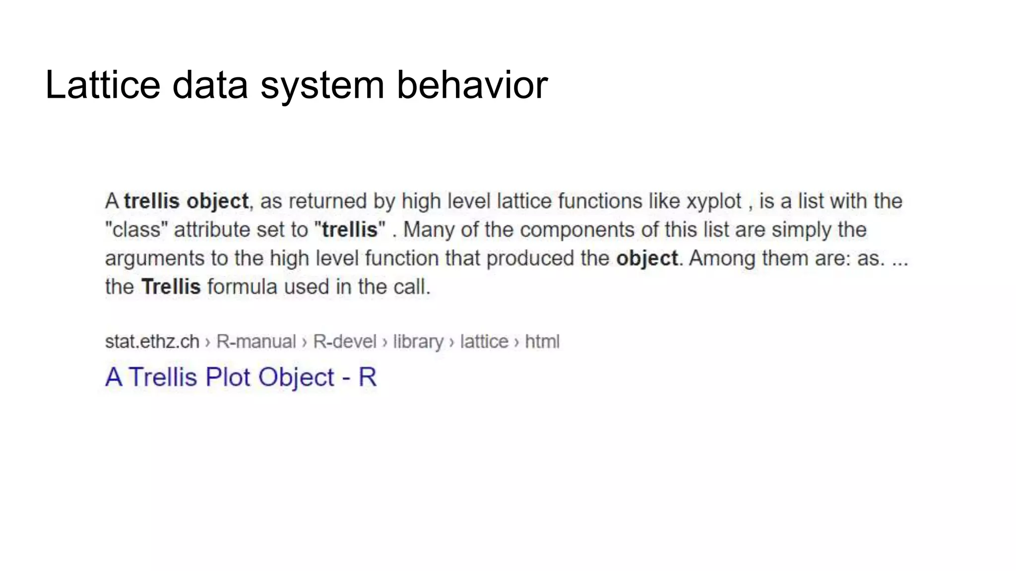 Lattice data system behavior
 