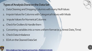 Exploratory Data Analysis on Baltimore Police Arrest Data