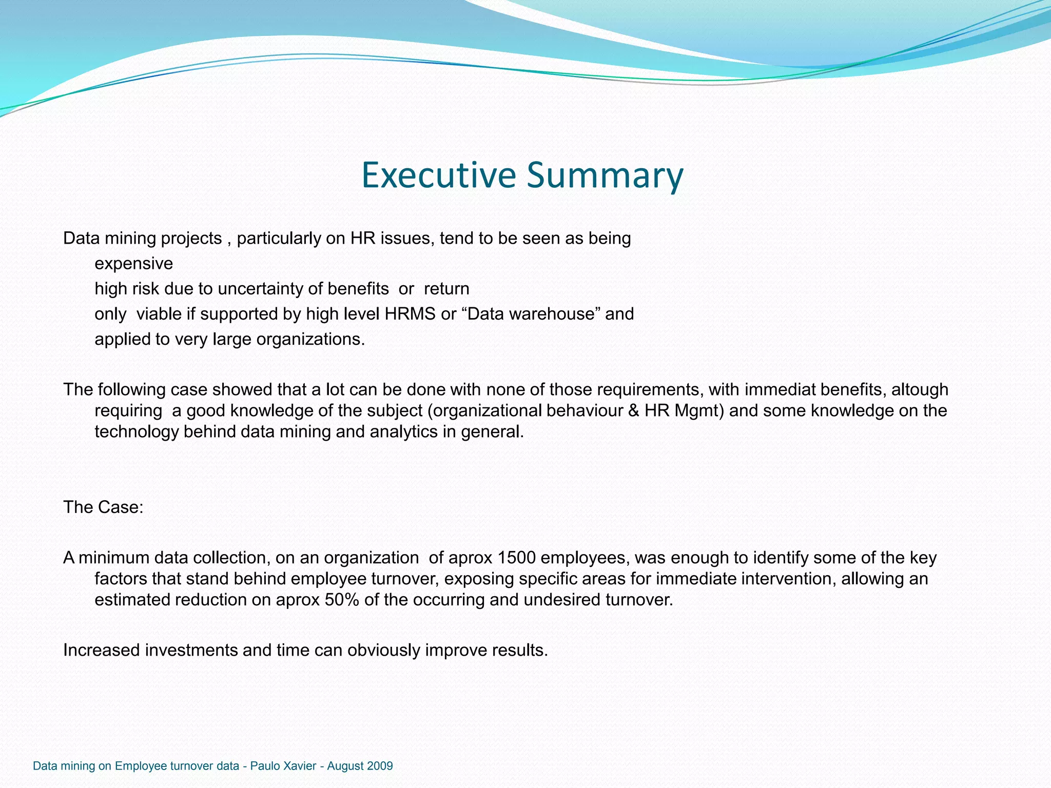 Exploratory data mining on employee turnover ppt free download