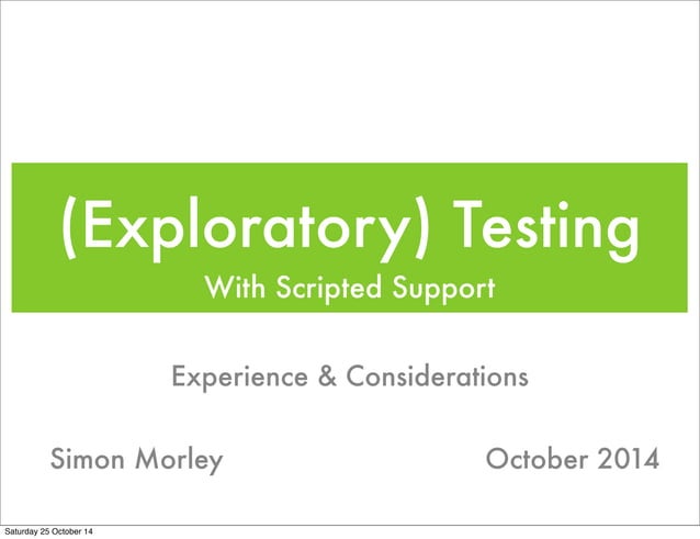 (Exploratory) Testing with Scripted Support | PPT