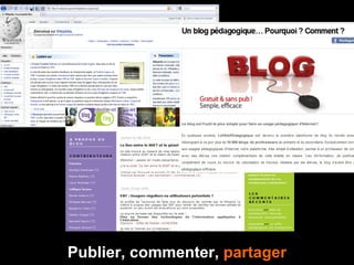 Publier, commenter,  partager 