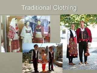 Traditional Clothing
 