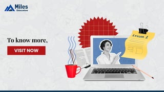 VISIT NOW
To know more,
 