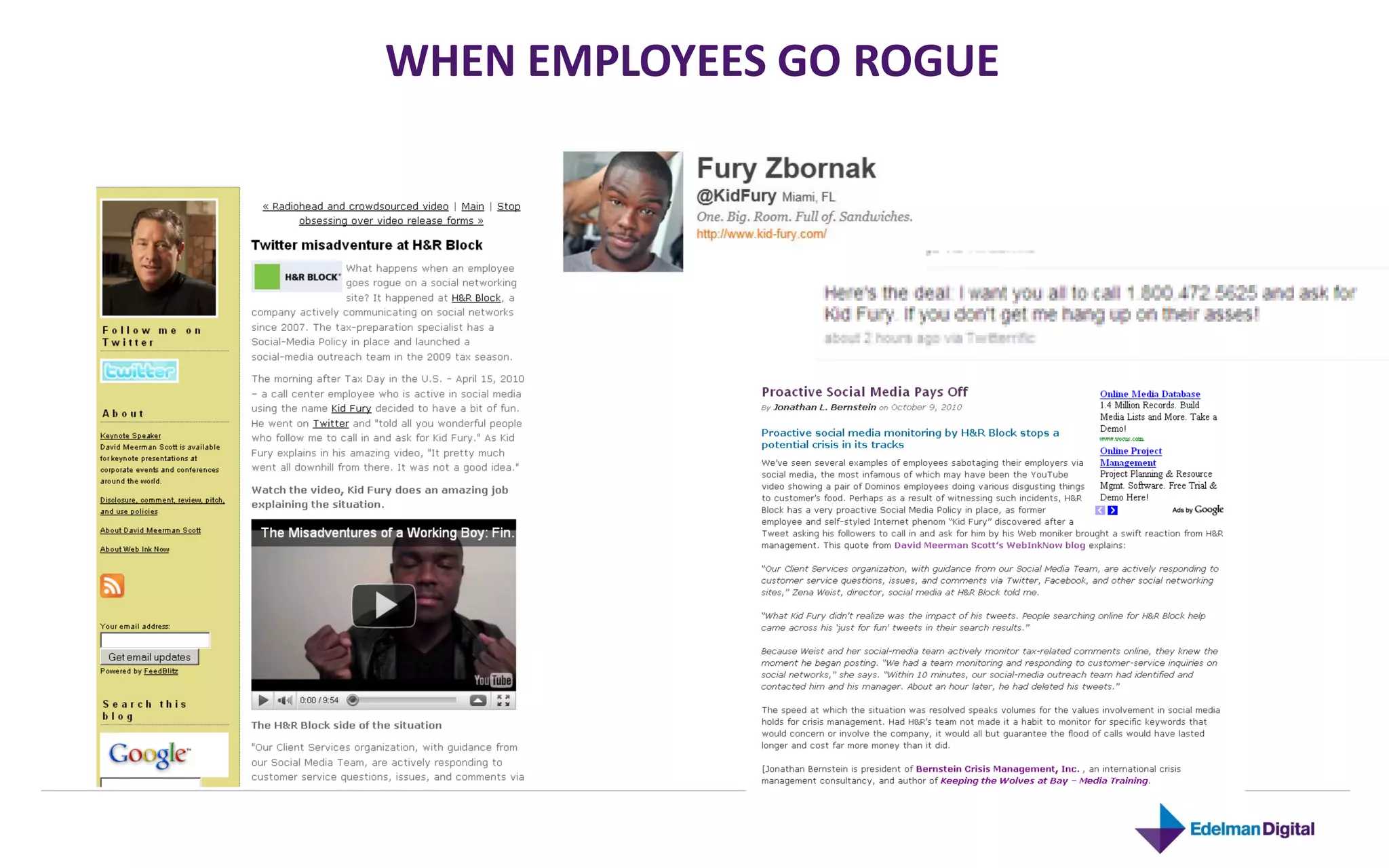 WHEN EMPLOYEES GO ROGUE
 