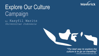 Explore Our Culture Campaign