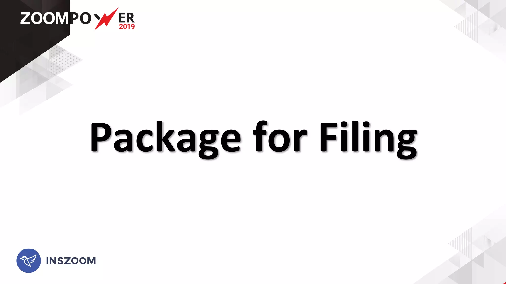 Package for Filing
 