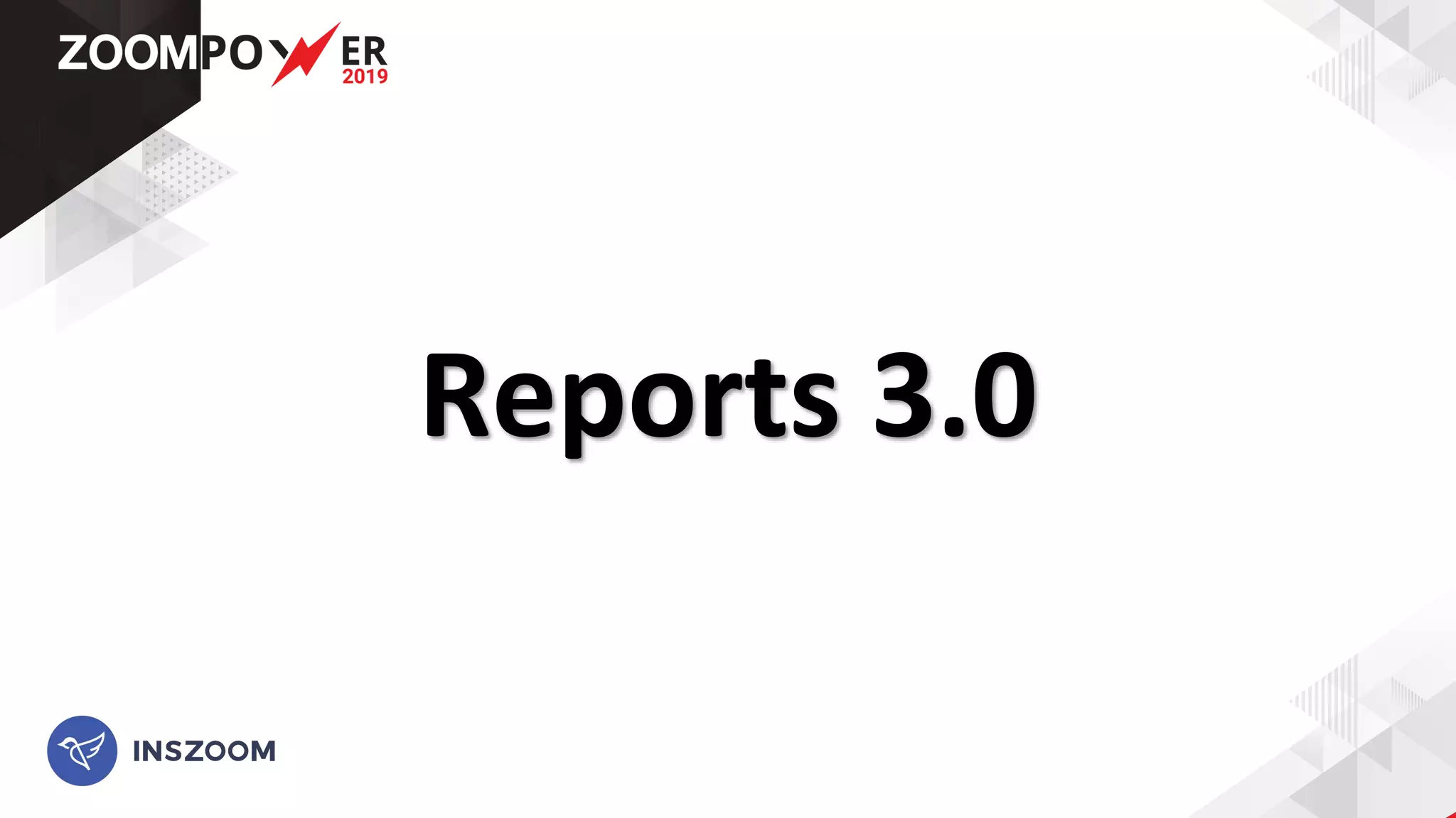 Reports 3.0
 