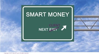 Copyright © 2017 GELLIFY S.p.A. All rights reserved.
CLIENT
 