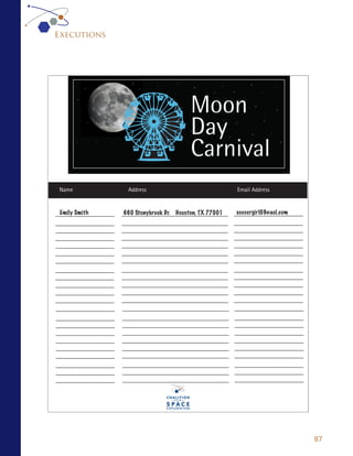 Executions




Name            Address                                 Email Address


 Emily Smith   660 Stonybrook Dr.   Houston, TX 77001   soccergirl09@aol.com




                                                                               87
 