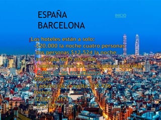 ESPAÑA
BARCELONA
INICIO
 