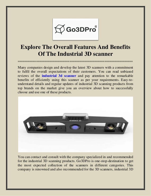 Explore The Overall Features And Benefits Of The Industrial 3D scanner