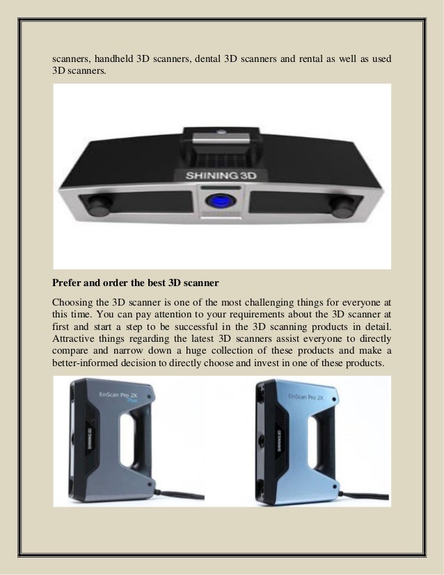 Explore The Overall Features And Benefits Of The Industrial 3D scanner