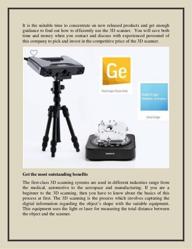 Explore The Overall Features And Benefits Of The Industrial 3D scanner