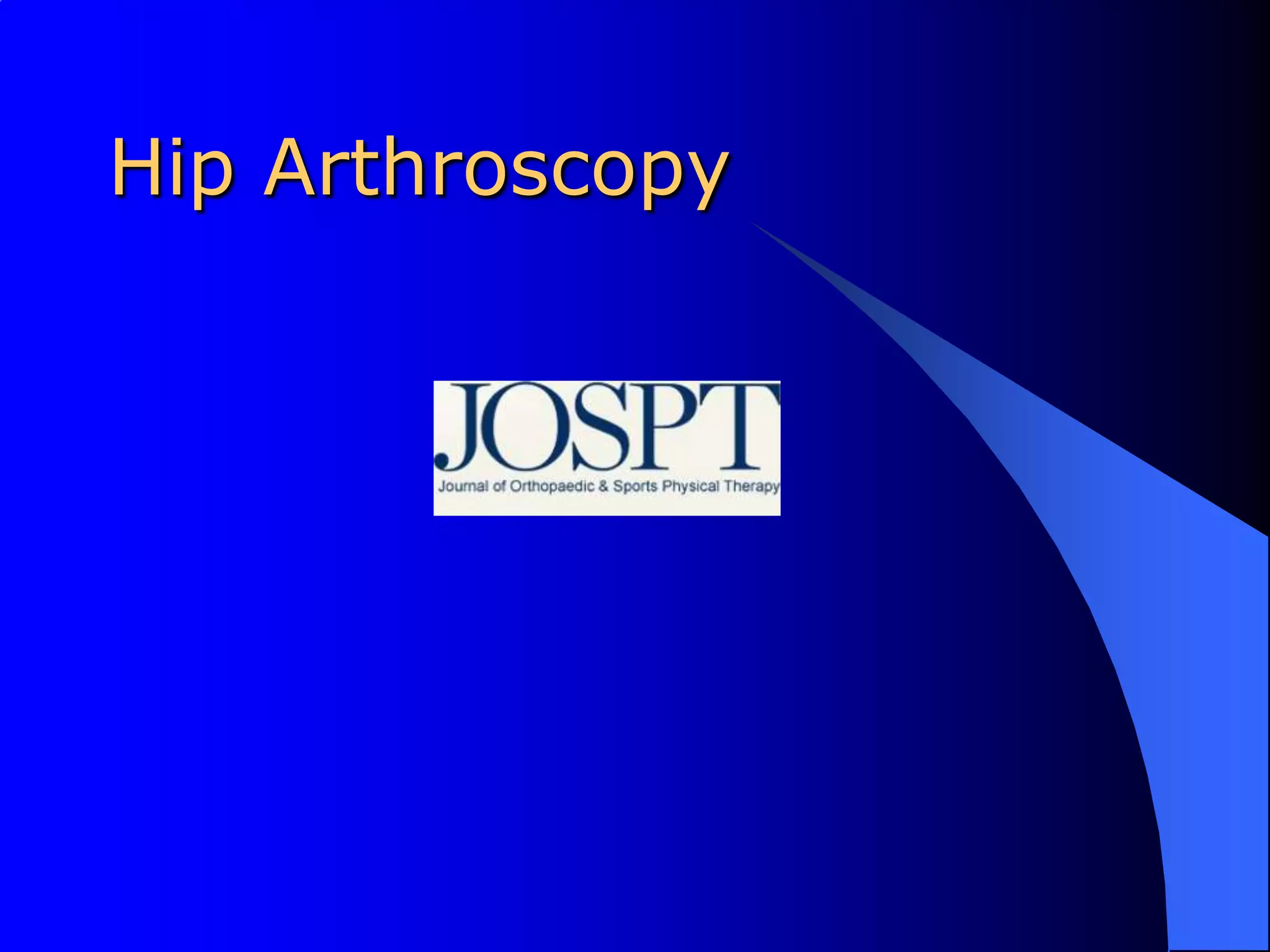 Hip Arthroscopy