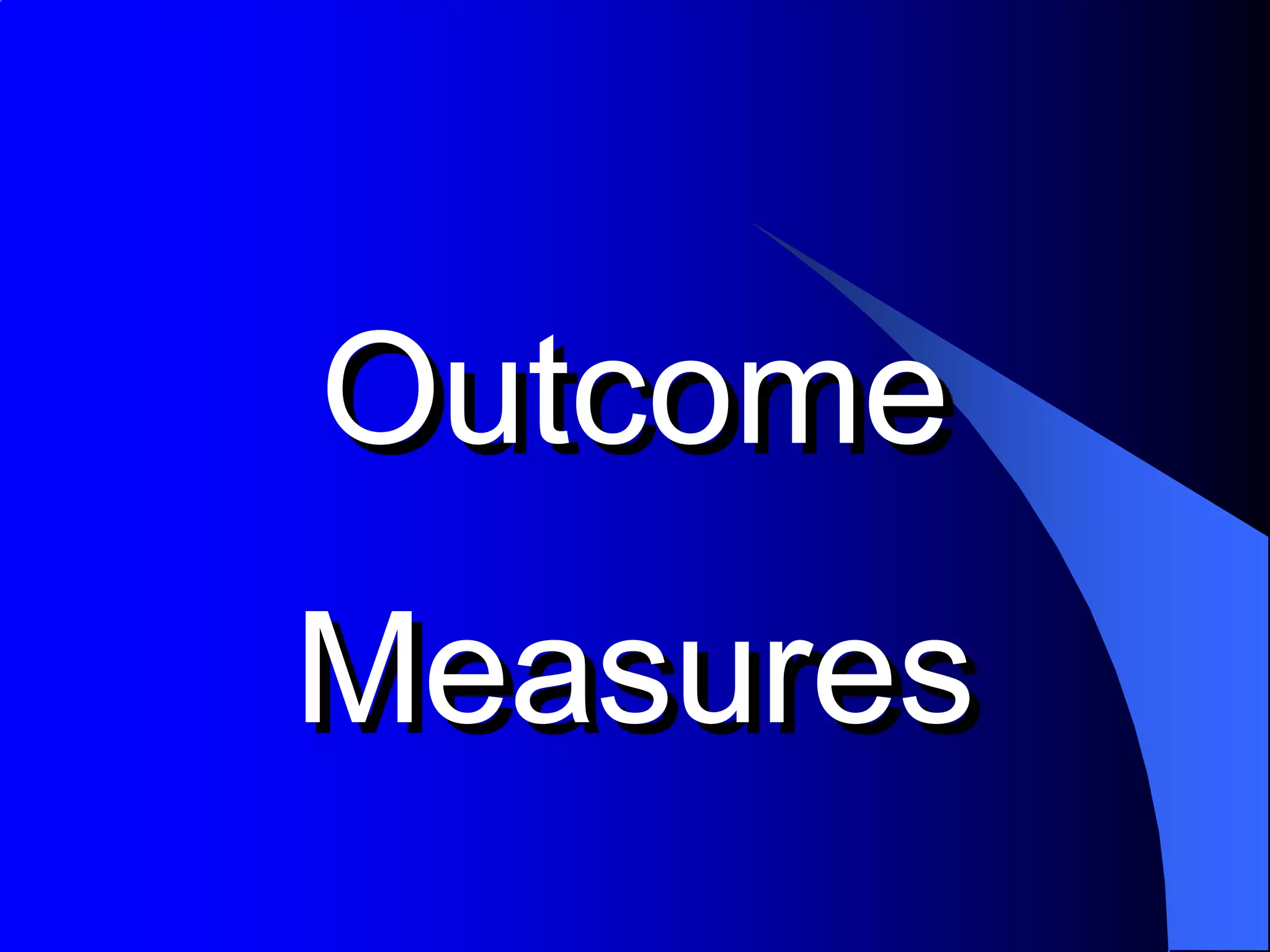 OutcomeMeasures