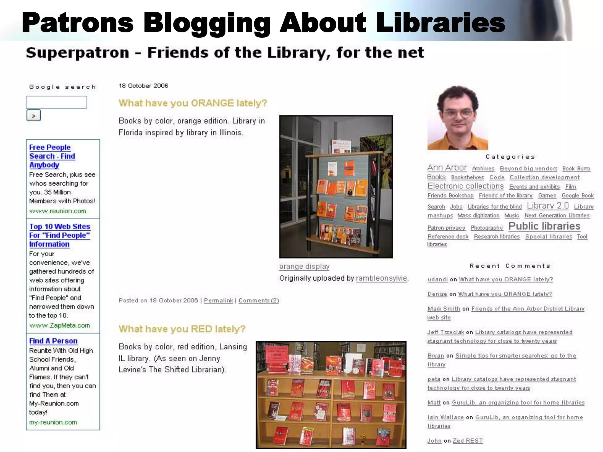 Patrons Blogging About Libraries
 