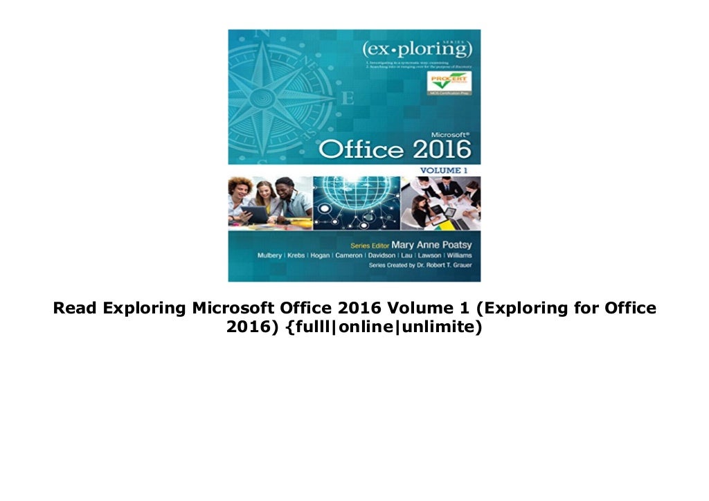 Read Exploring Microsoft Office 2016 Volume 1 Exploring For Office