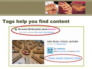 Tags help you find content 