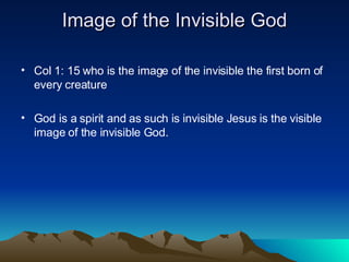 Who Is Invisible Exploring Pauls Letter To The Colossians Chapters 1 2 | PPT