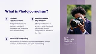 Exploring Photojournalism: Key Tips, Ethical Considerations, and the ...