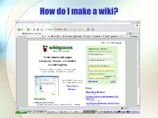 How do I make a wiki? 