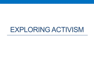 Exploring And Diving What Is Activism Here In The Philippines Ppt Exploring And Diving What Is Activism Here In The Philippines Ppt
