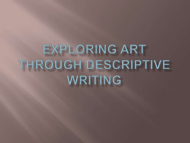Bild zum Beschreiben: A Comprehensive Guide to the Art of Descriptive Writing