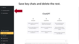 Save key chats and delete the rest.
 