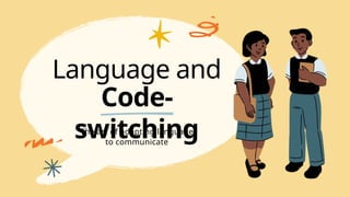 Exploring Code-switching in Poetry Education Presentation in Yellow ...