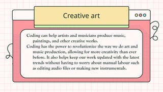 EXPLORING CODING AS A CREATIVE ART PROJECT.pptx