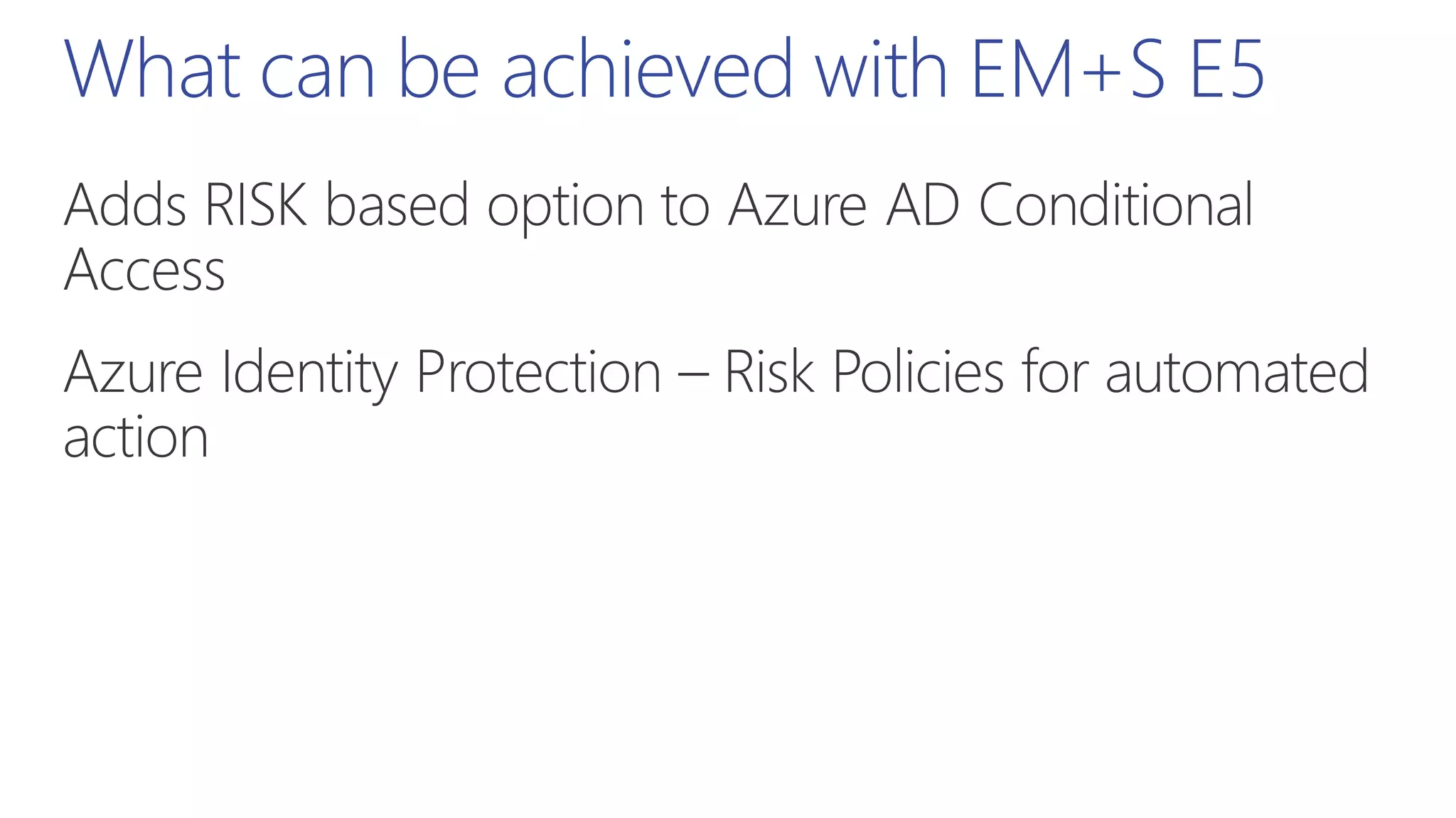 What can be achieved with EM+S E5
 