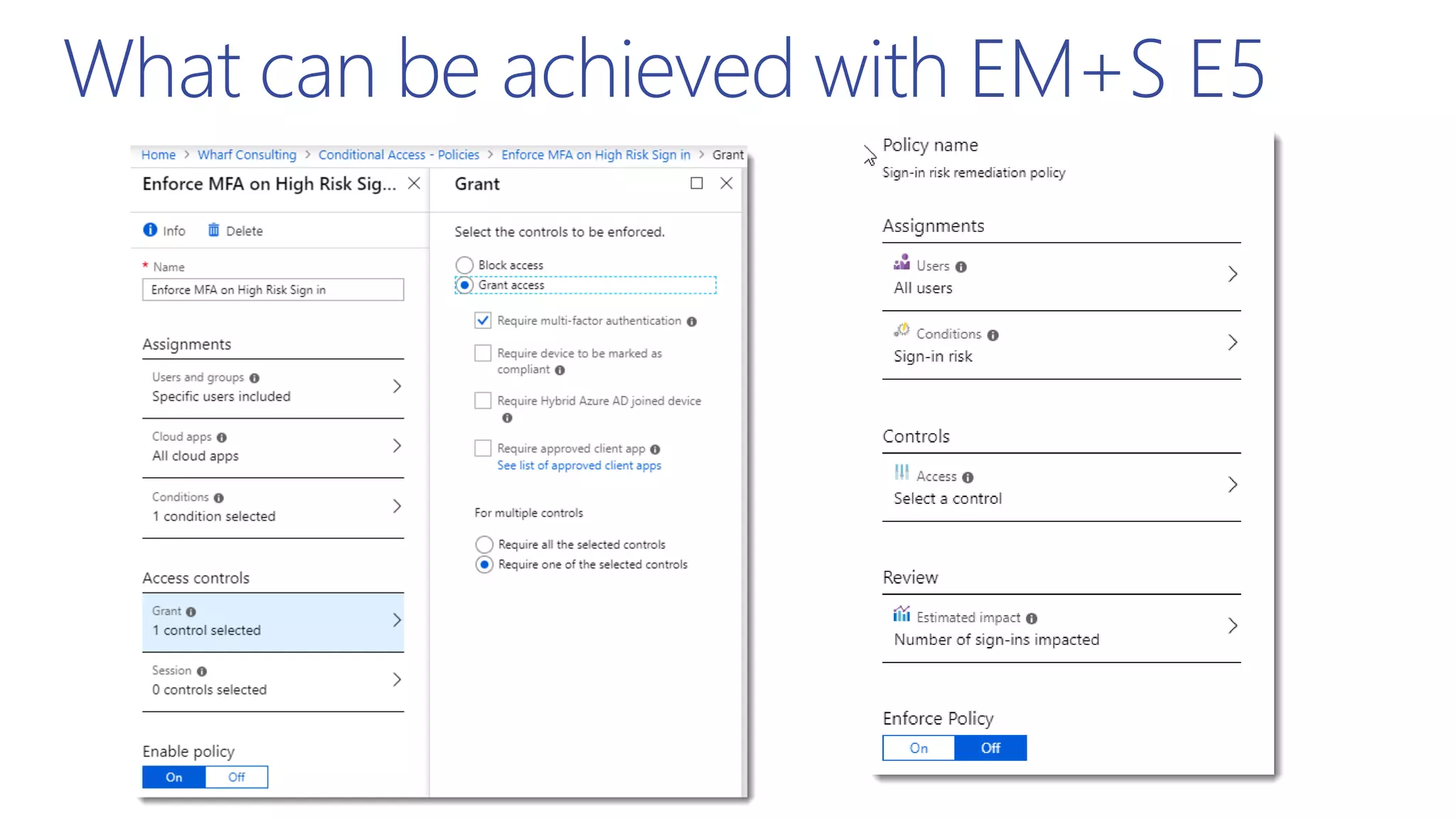 What can be achieved with EM+S E5
 