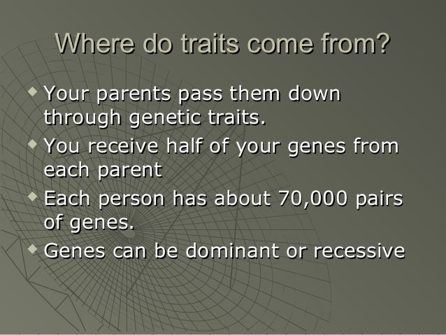Exploring dominant and recessive traits