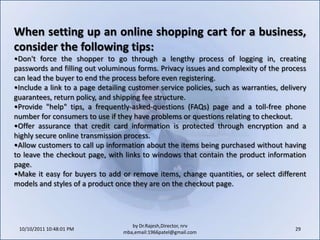 Develop visuals that are useful, not flashy and distracting. Useful visuals include illustrations or photos of products, graphics that separate categories of products, or maps with directions.