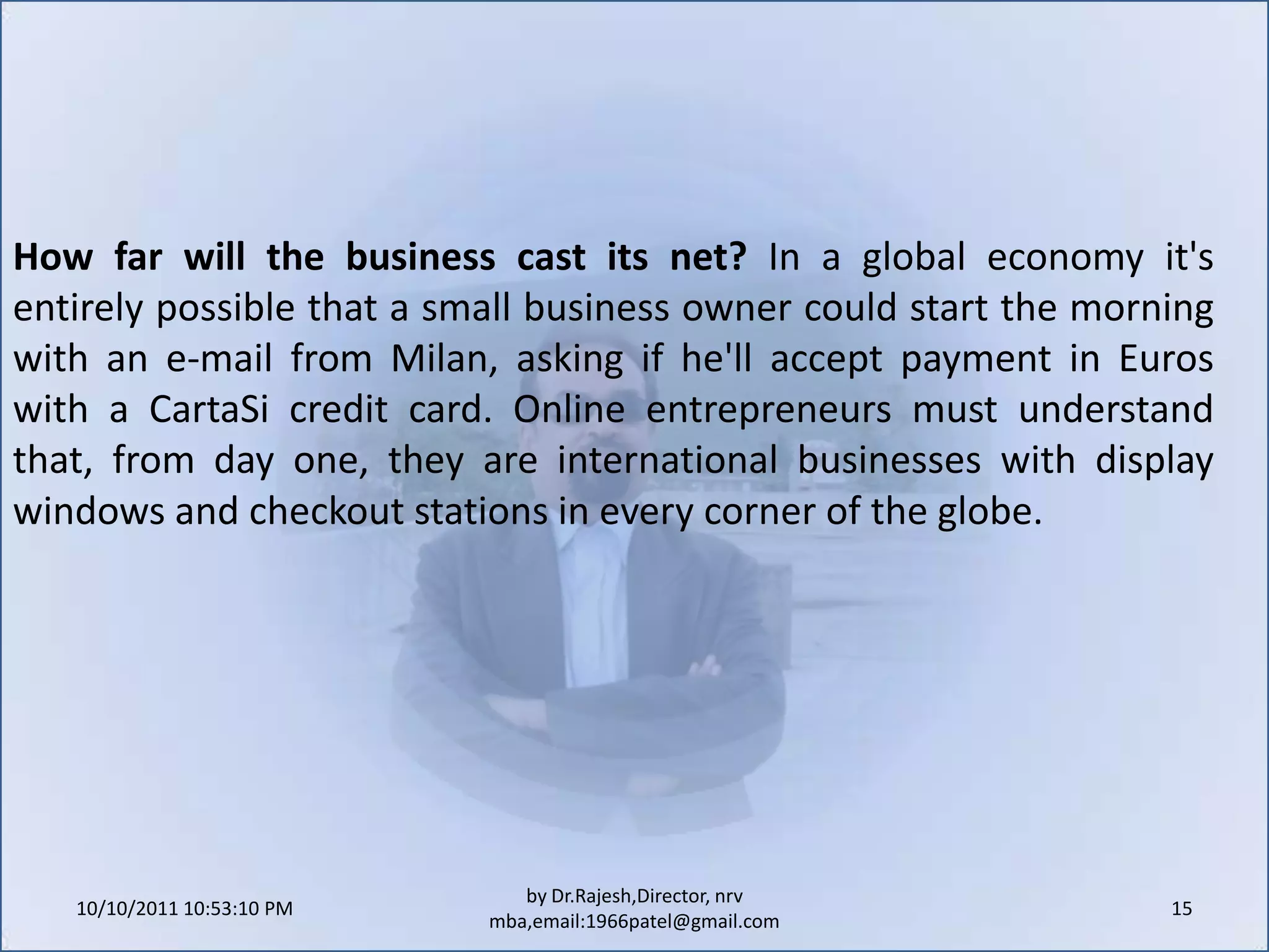 Outsource the development, design and hosting of the website and rely on an outside organization to keep it up to date and to manage growth.