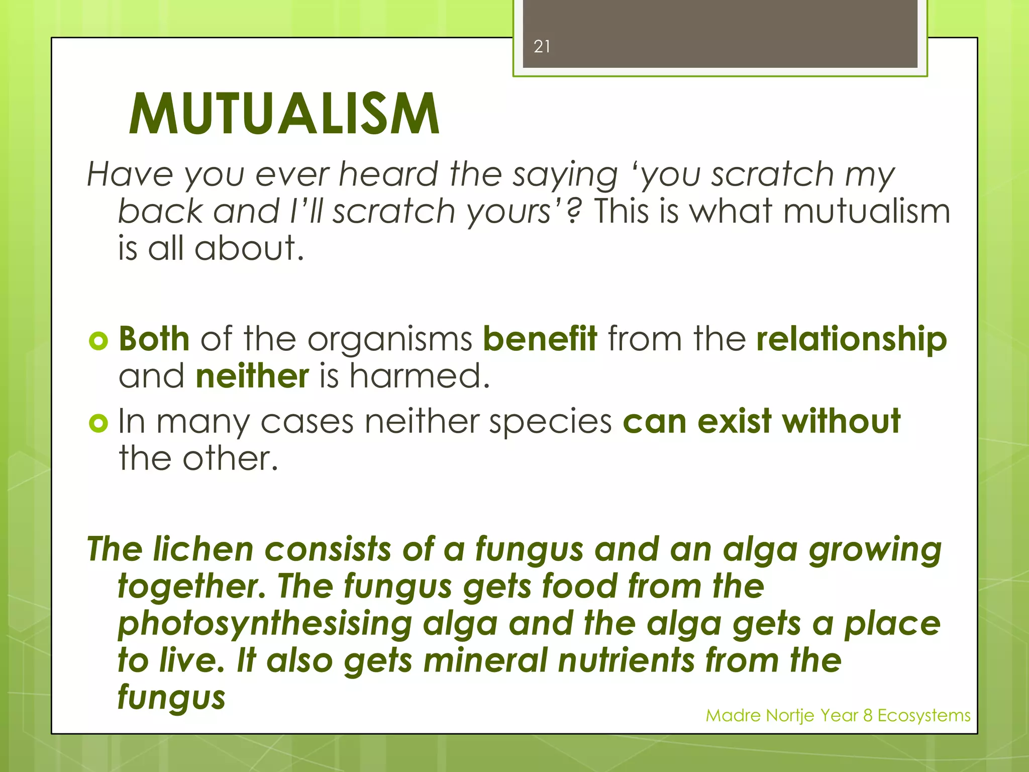 survive hot and cold temperatures, wet and dry seasons