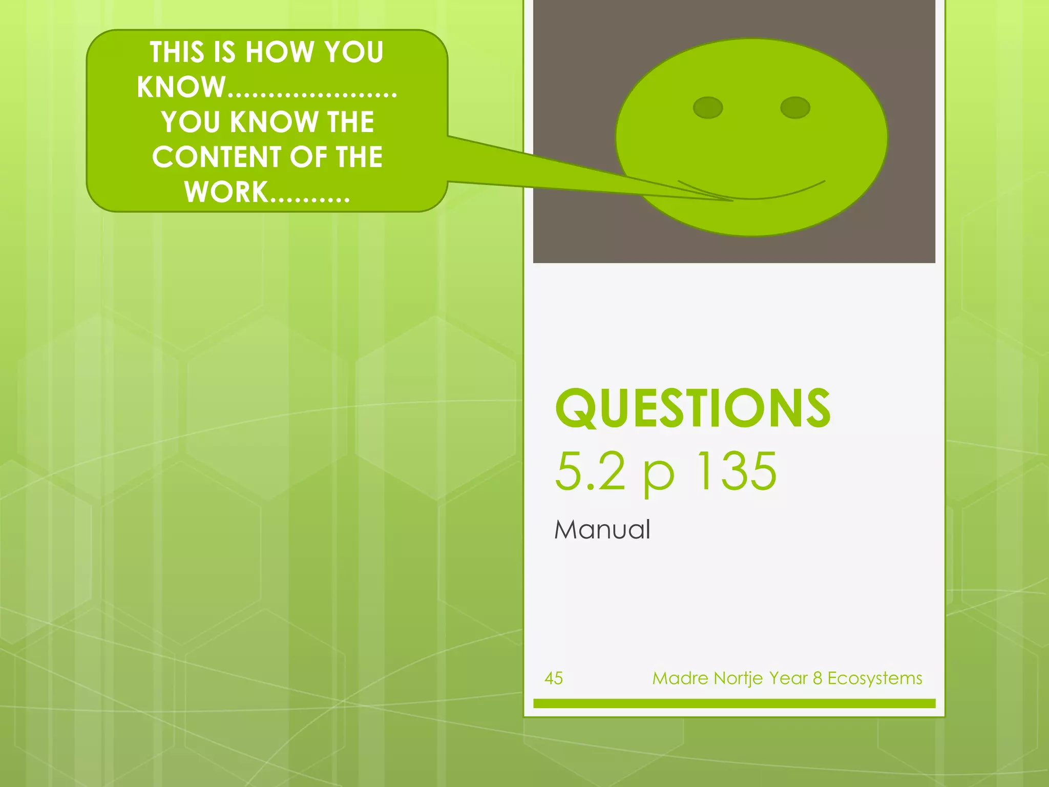 FOOD CHAINS: The wombat and the Rabbit compete for food, shelter, living space and water.Madre Nortje Year 8 Ecosystems31