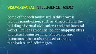 Exploring how technology caters to your students multiple intelligences ...
