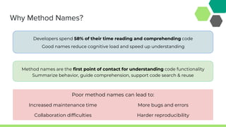 Exploring Large Language Models for Analyzing and Improving Method ...