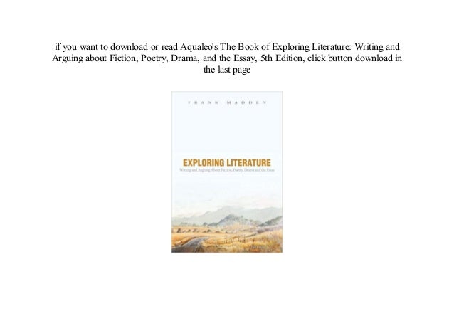 3rd arguing drama edition essay exploring fiction literature poetry writing image