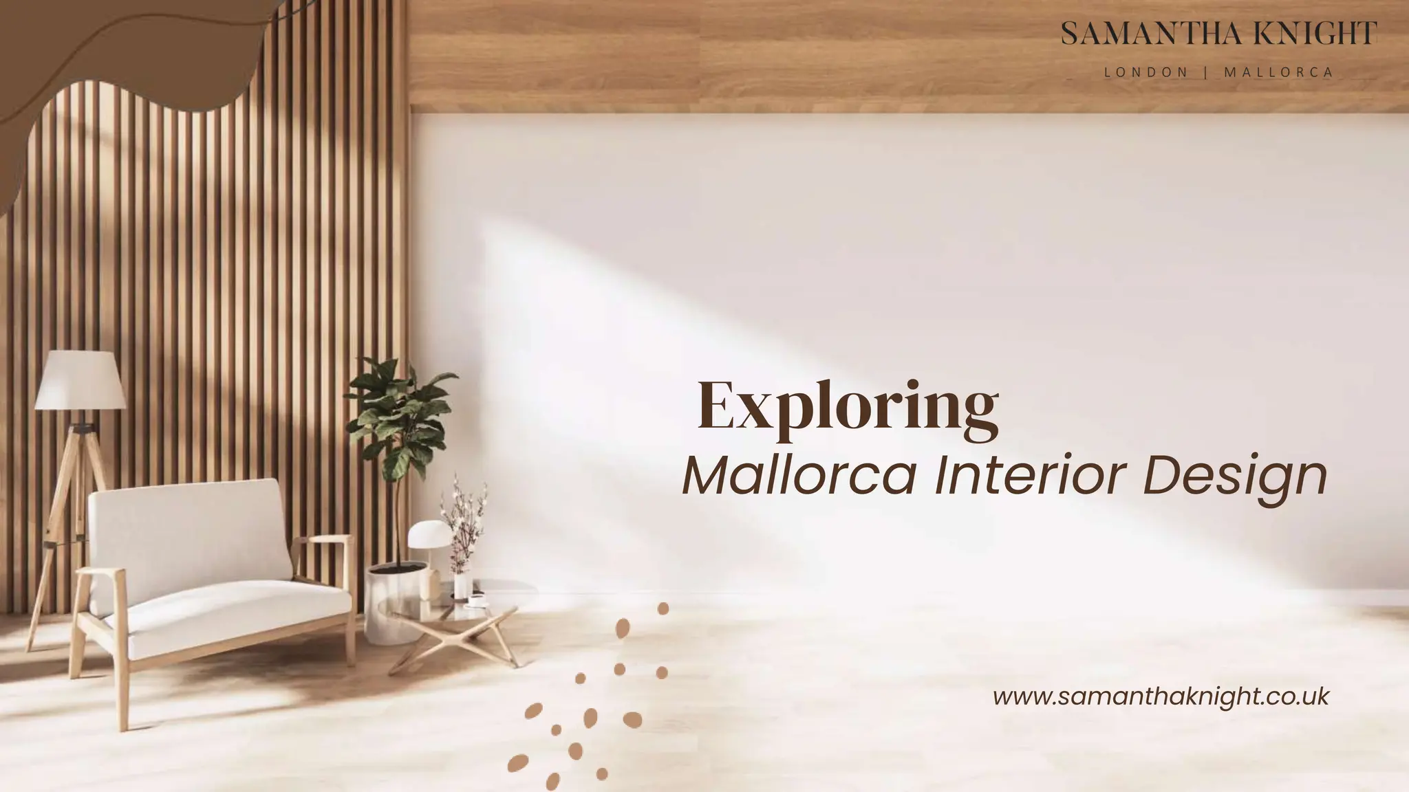 Exploring the Essence of Mallorca's Interior Design | PPTX