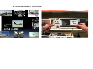 Is the correct answer all that matters?